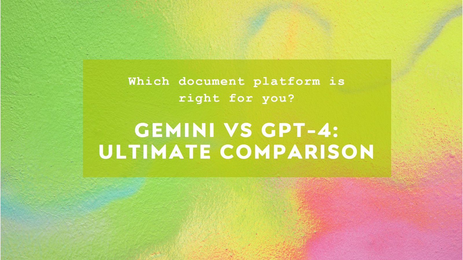 Google Gemini Vs Gpt 4 Documents Io