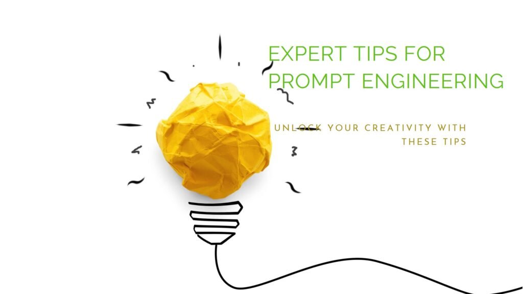 expert tips for prompt engineering